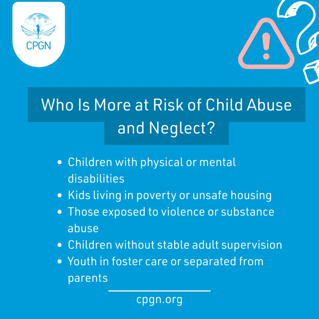 5 Most At-Risk Groups for Child Abuse and Neglect