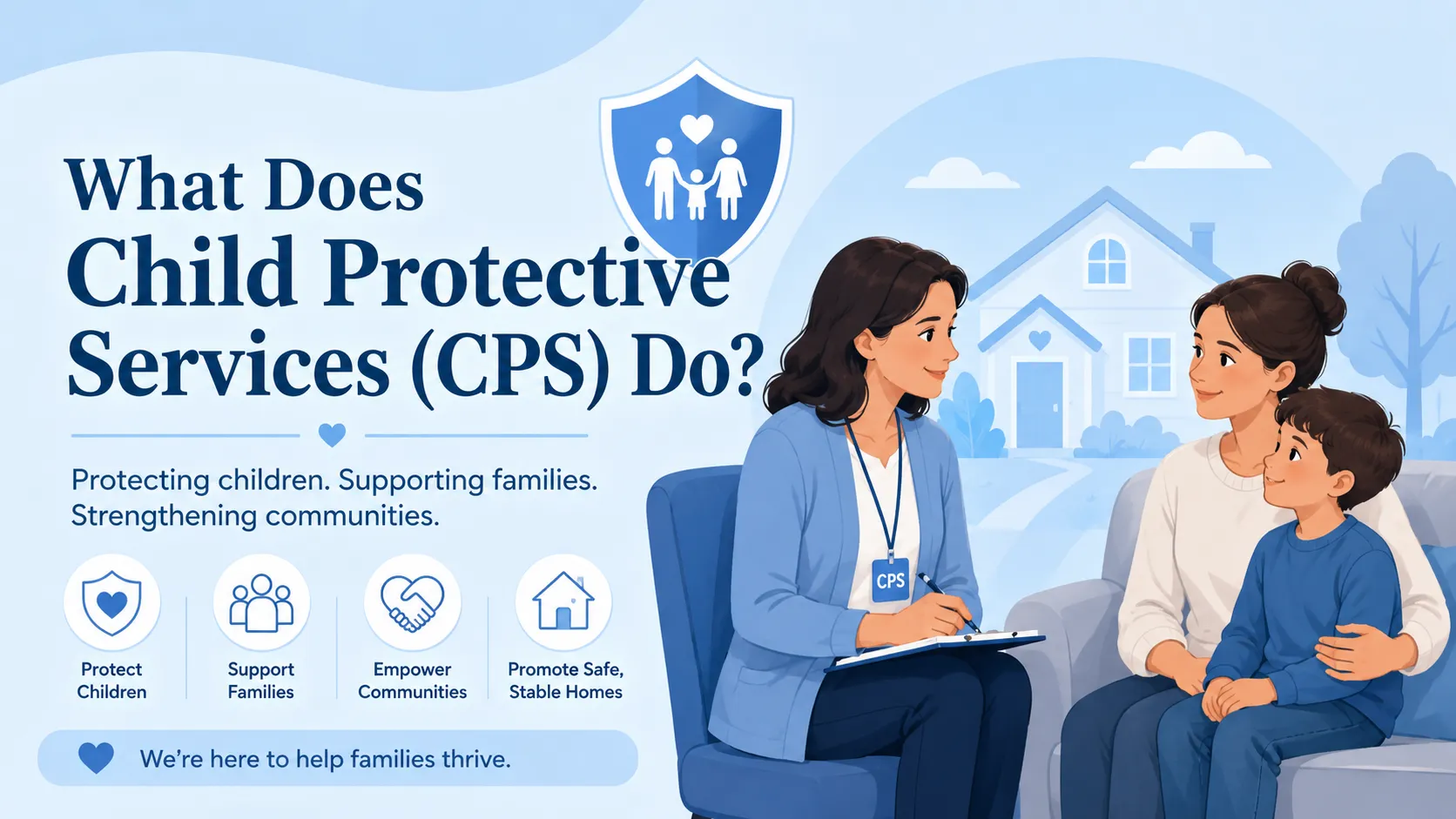 What Is CPS? CPS Meaning & What Child Protective Services Do